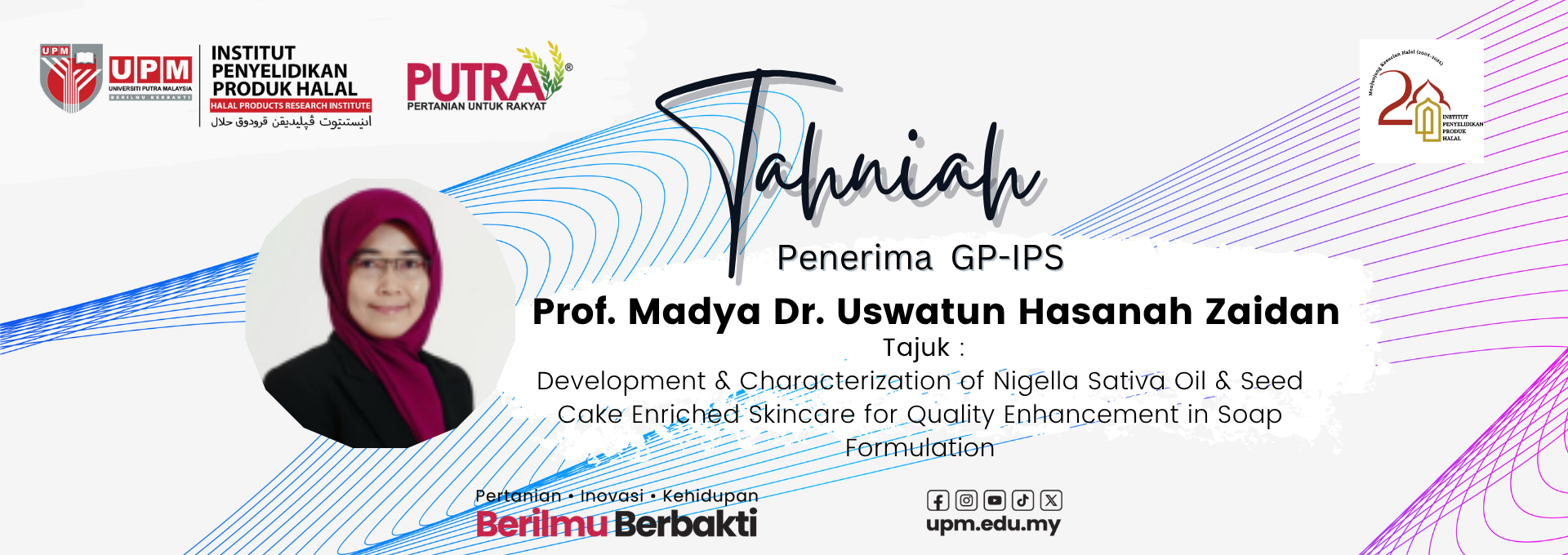 Recipient of IPS Grant - Uswatun